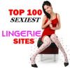 Top 100 Sexiest Lingerie Sites